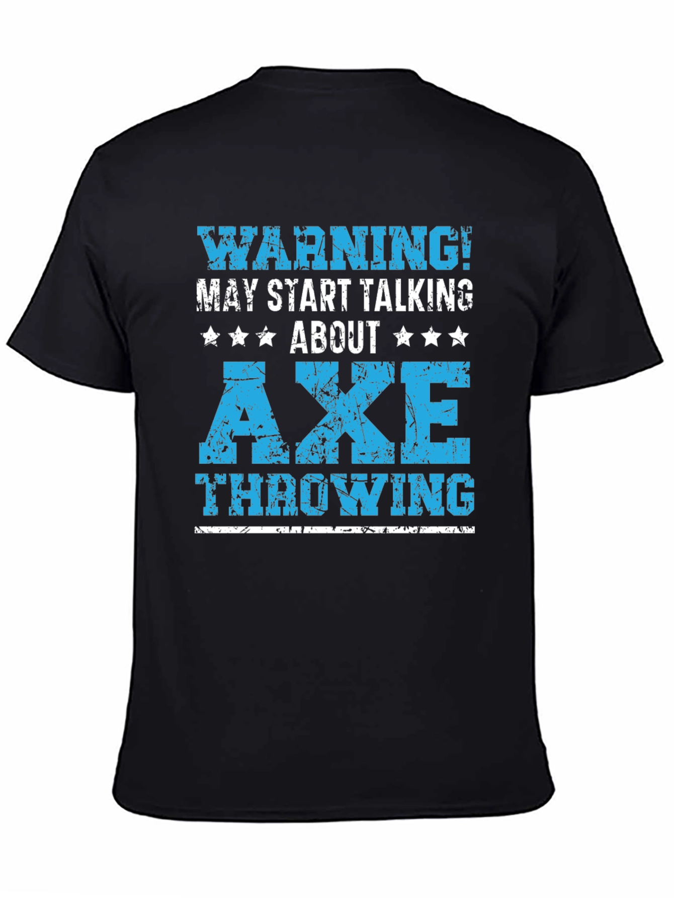Warning! Axe Throwing T-Shirt