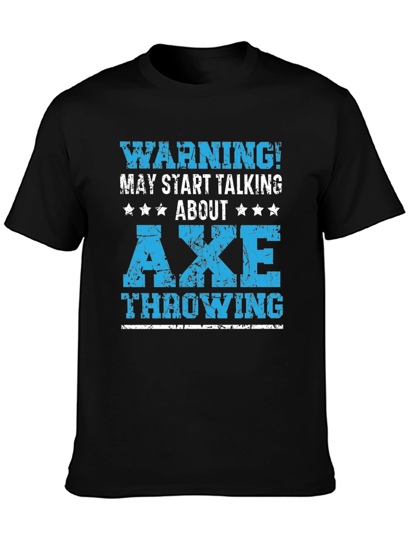 Warning! Axe Throwing T-Shirt
