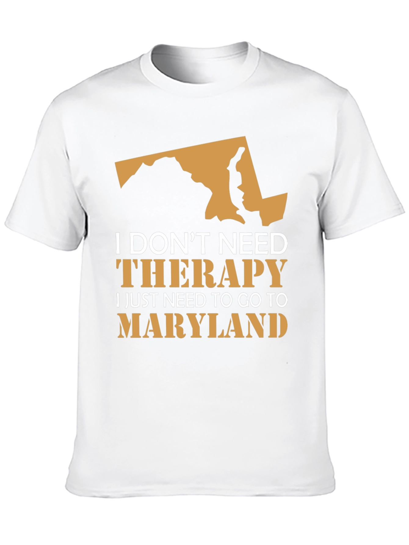 Maryland Therapy T-Shirt - State Pride Novelty Tee