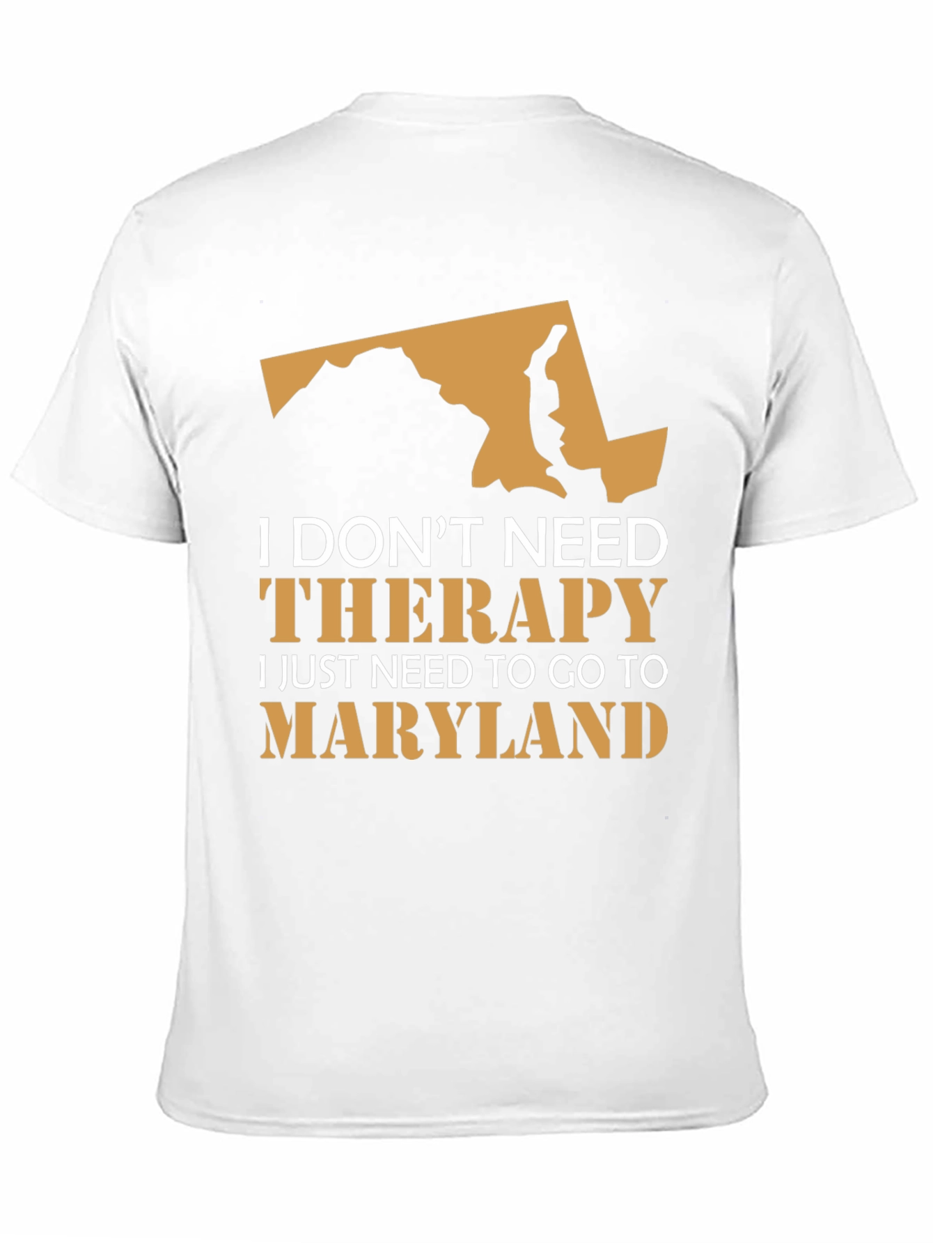Maryland Therapy T-Shirt - State Pride Novelty Tee