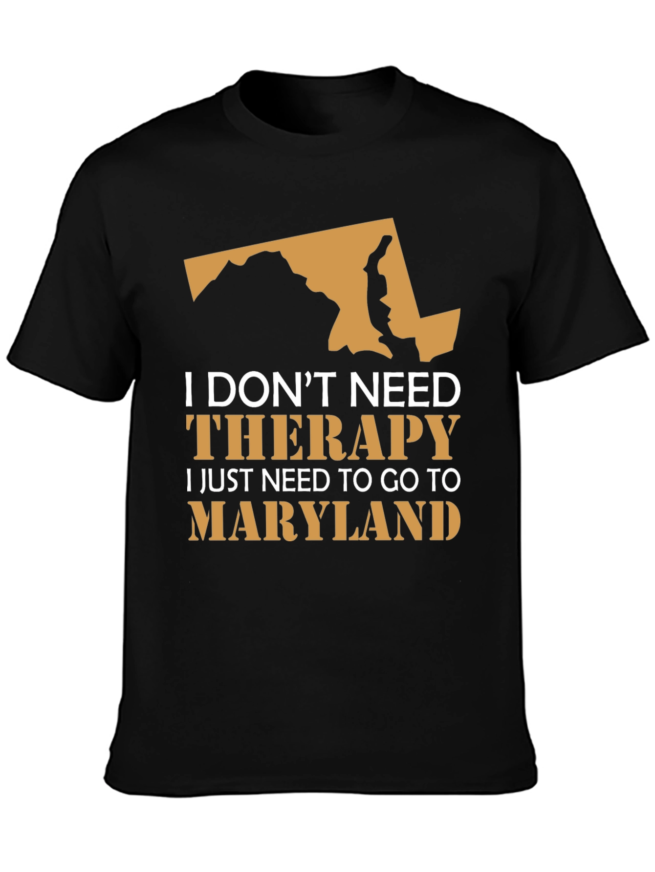 Maryland Therapy T-Shirt - State Pride Novelty Tee