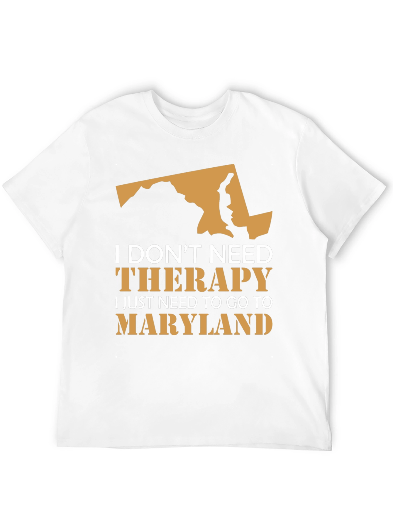 Maryland Therapy T-Shirt - State Pride Novelty Tee