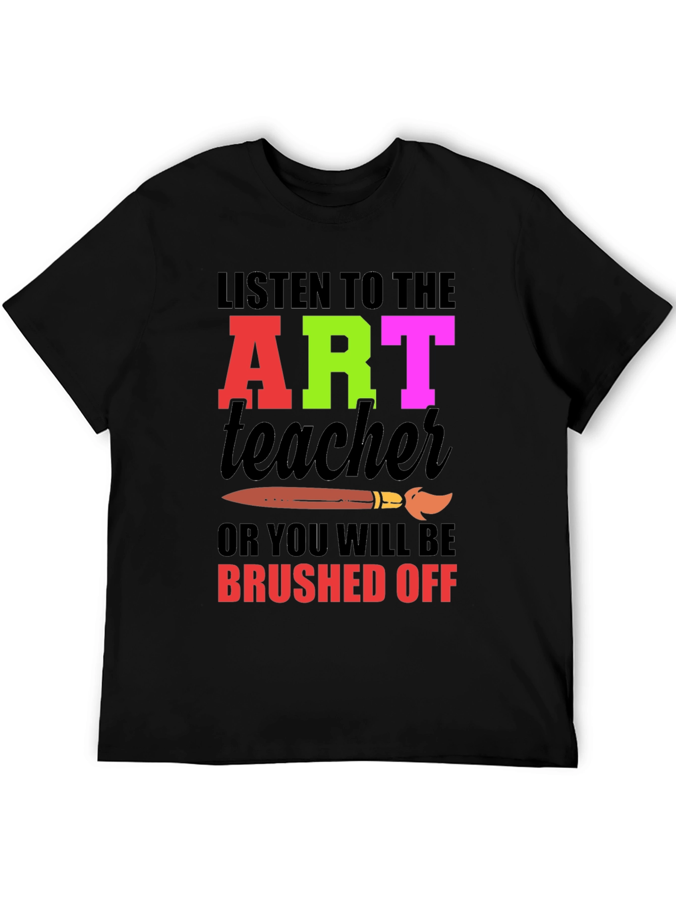 Art Teacher Graphic Tee - Brushed Off