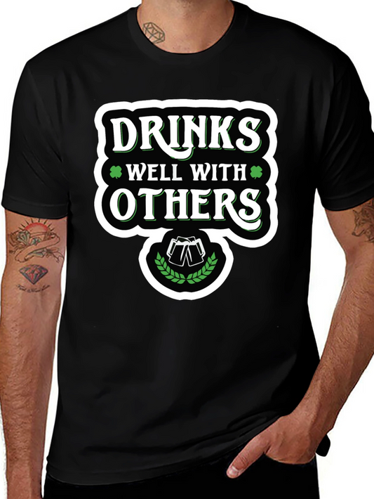 Drinks Well With Others St. Patricks Day Graphic Tee