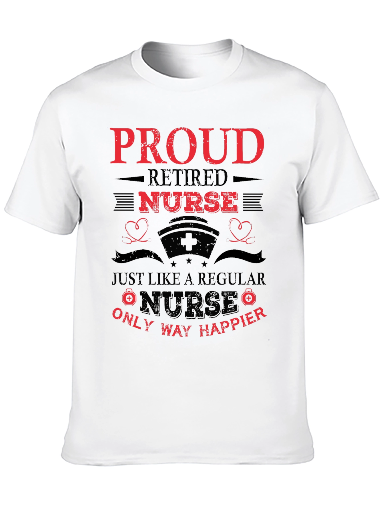 Proud Retired Nurse Graphic Tee