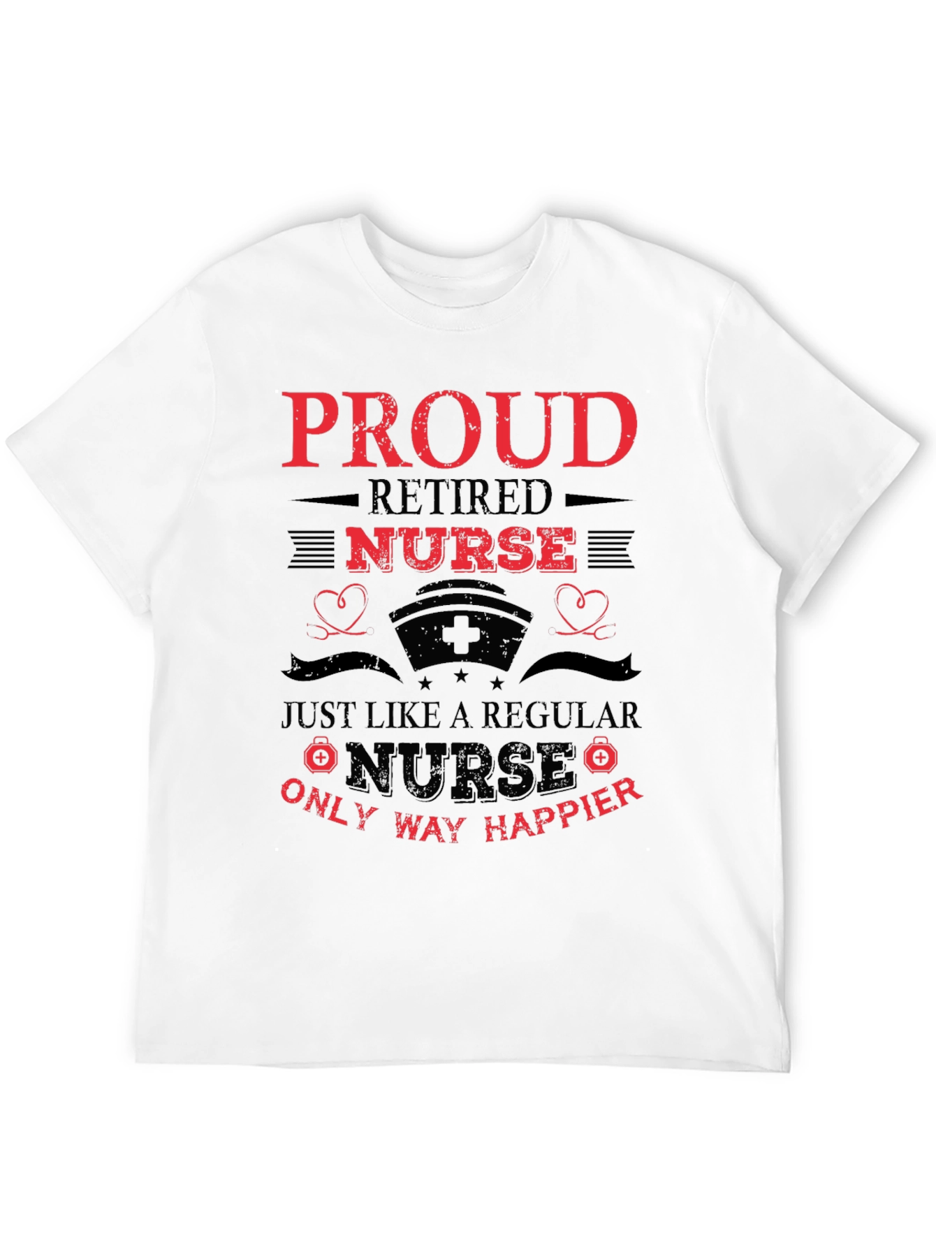 Proud Retired Nurse Graphic Tee