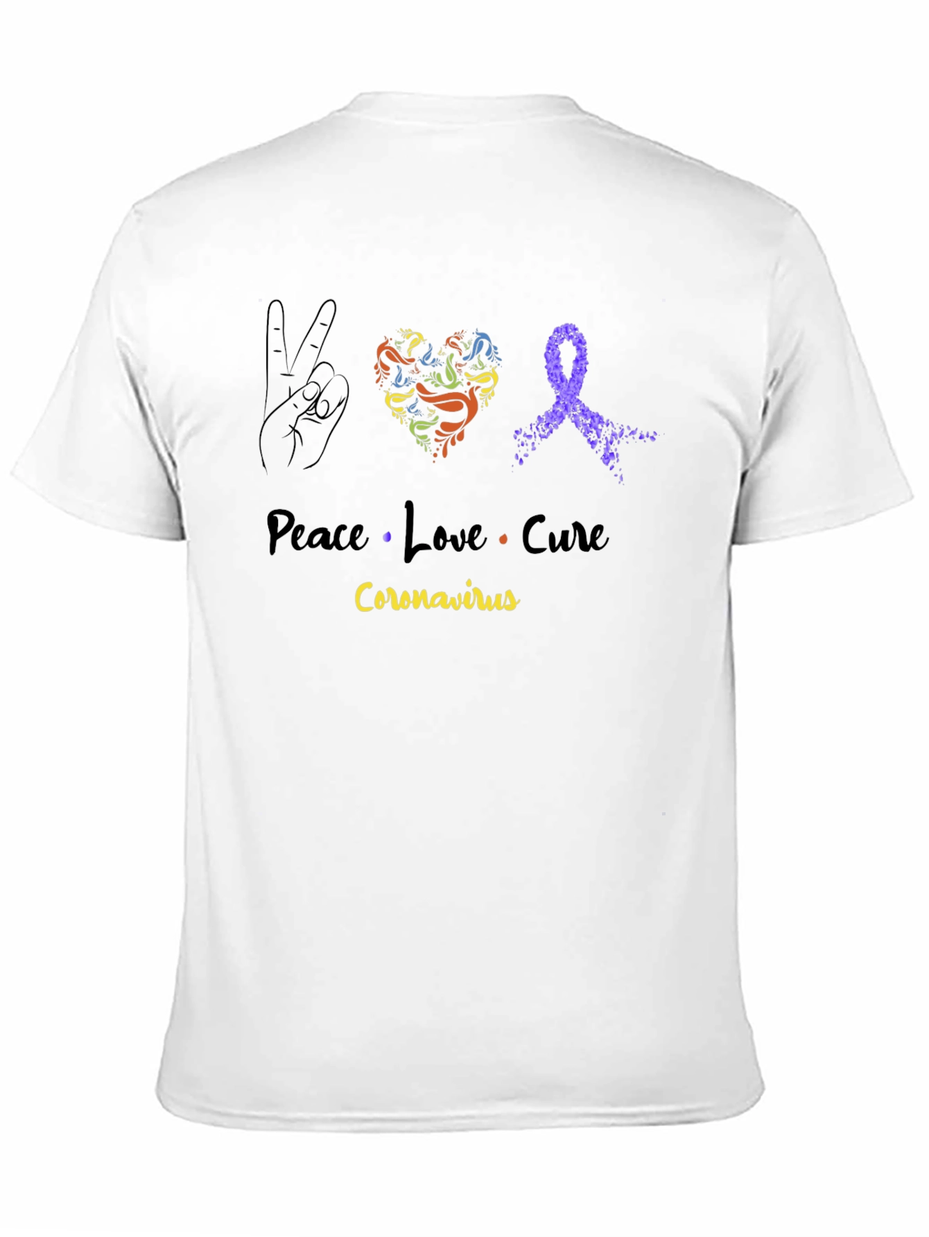 Peace Love Cure Coronavirus T-Shirt
