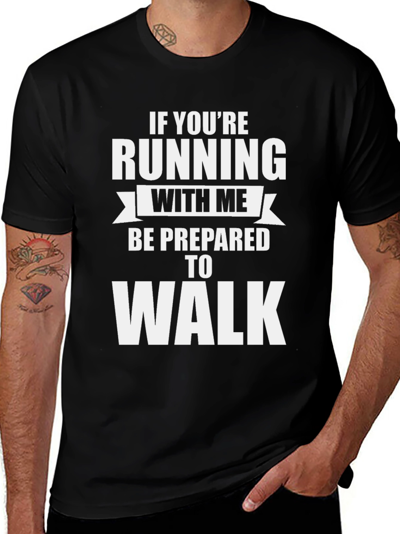 Running Joke T-Shirt - Prepared to Walk