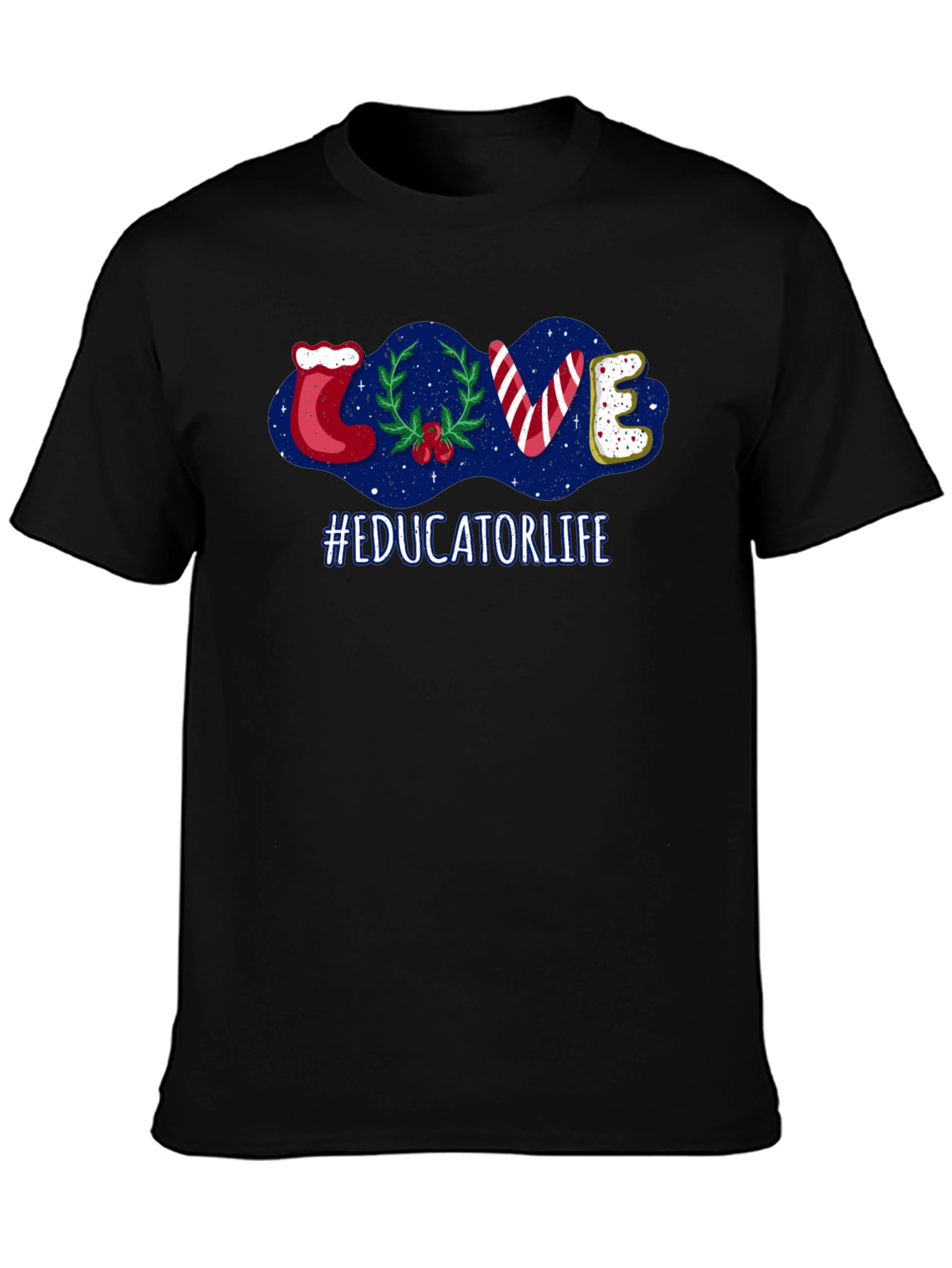 Educator Life Christmas LOVE T-Shirt