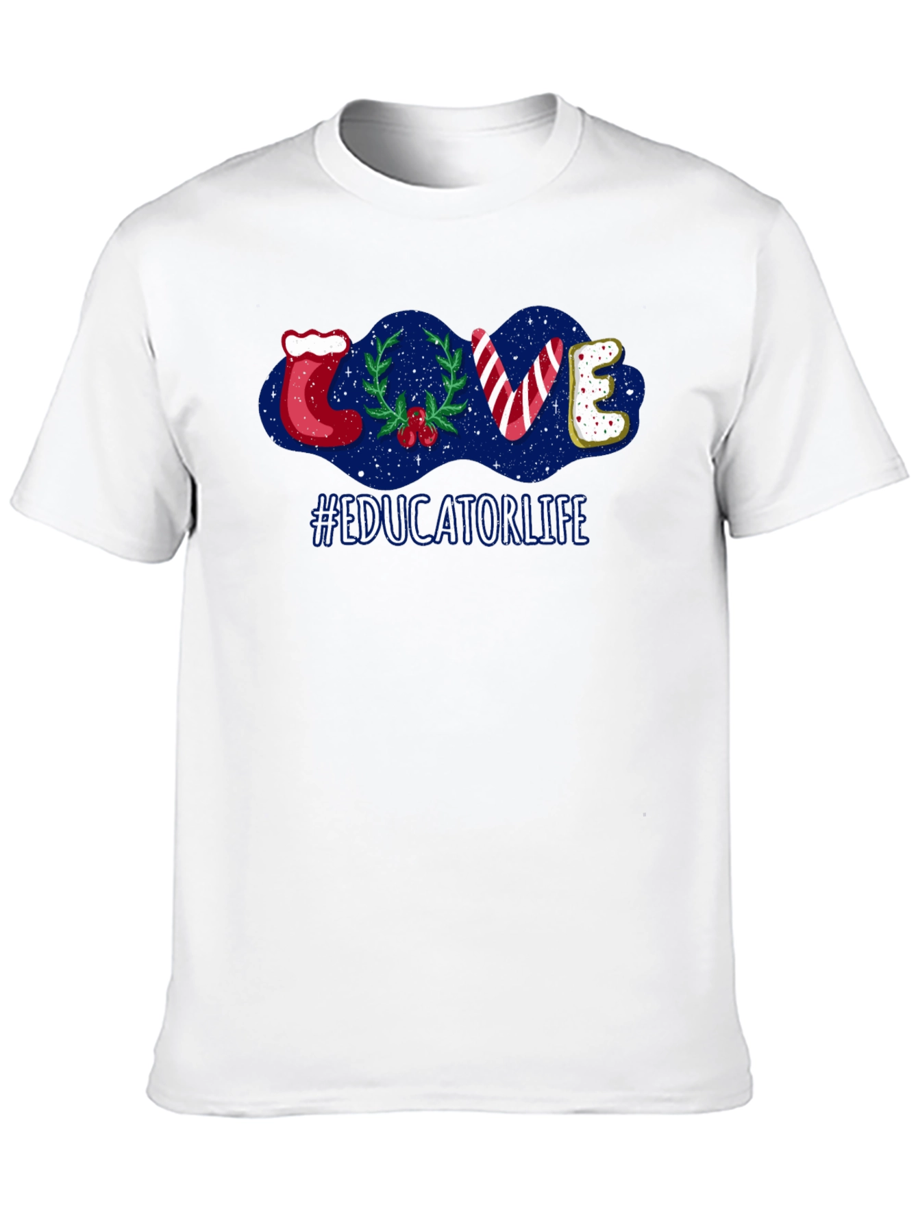 Educator Life Christmas LOVE T-Shirt