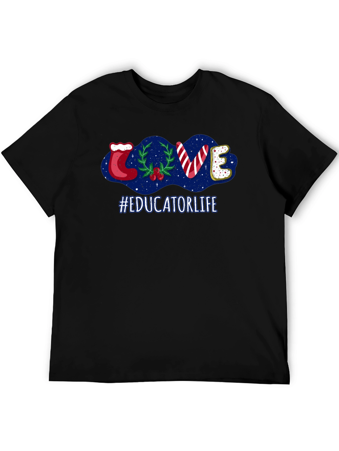 Educator Life Christmas LOVE T-Shirt