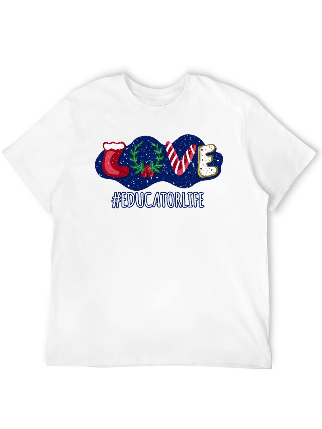 Educator Life Christmas LOVE T-Shirt