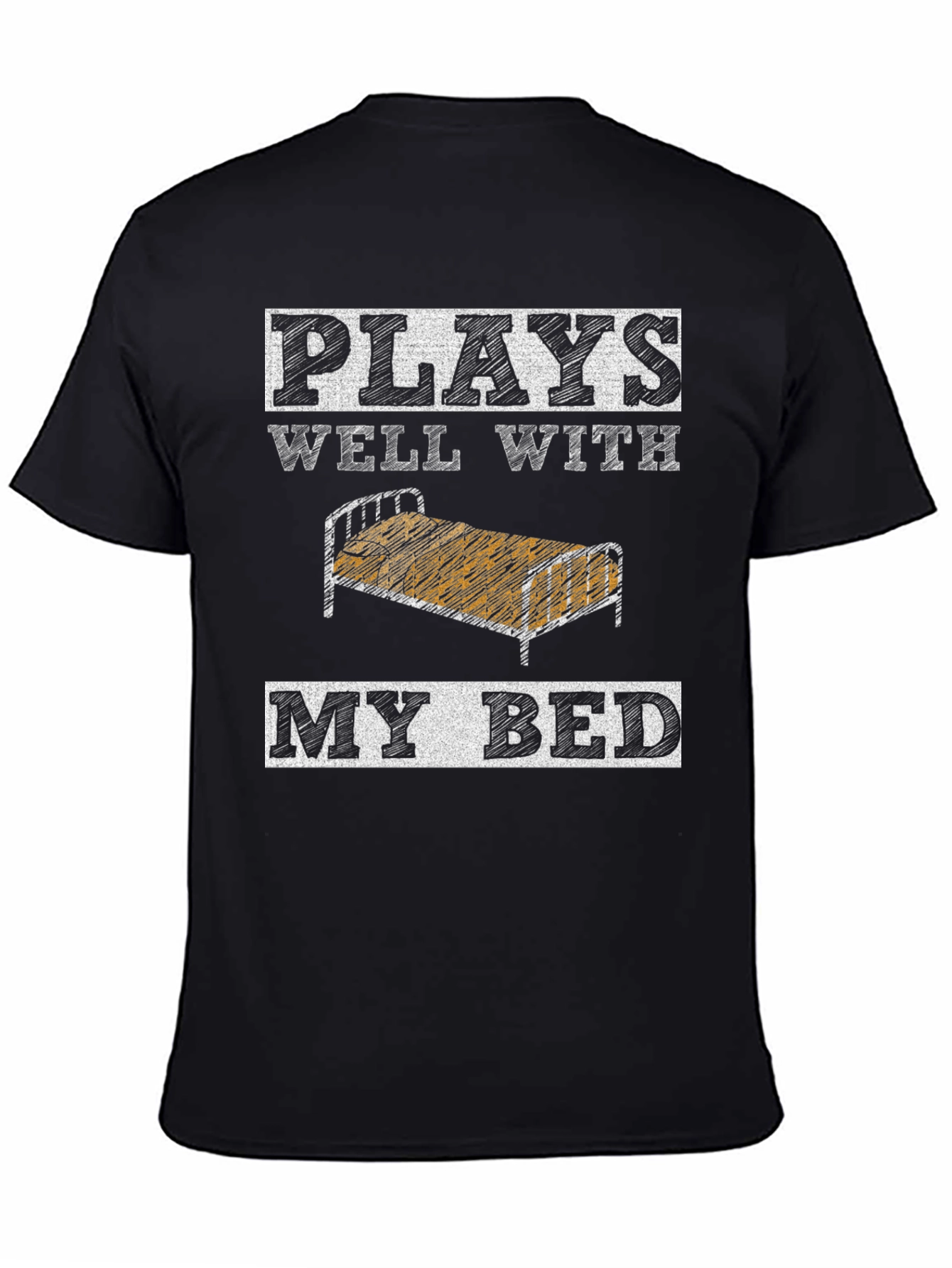 Plays Well With My Bed Graphic Tee
