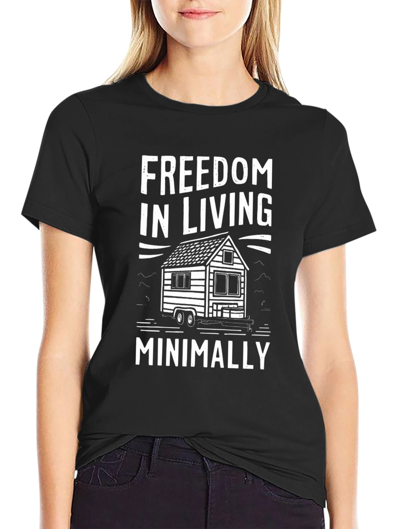 Freedom Living Minimally Tee - Tiny House Design