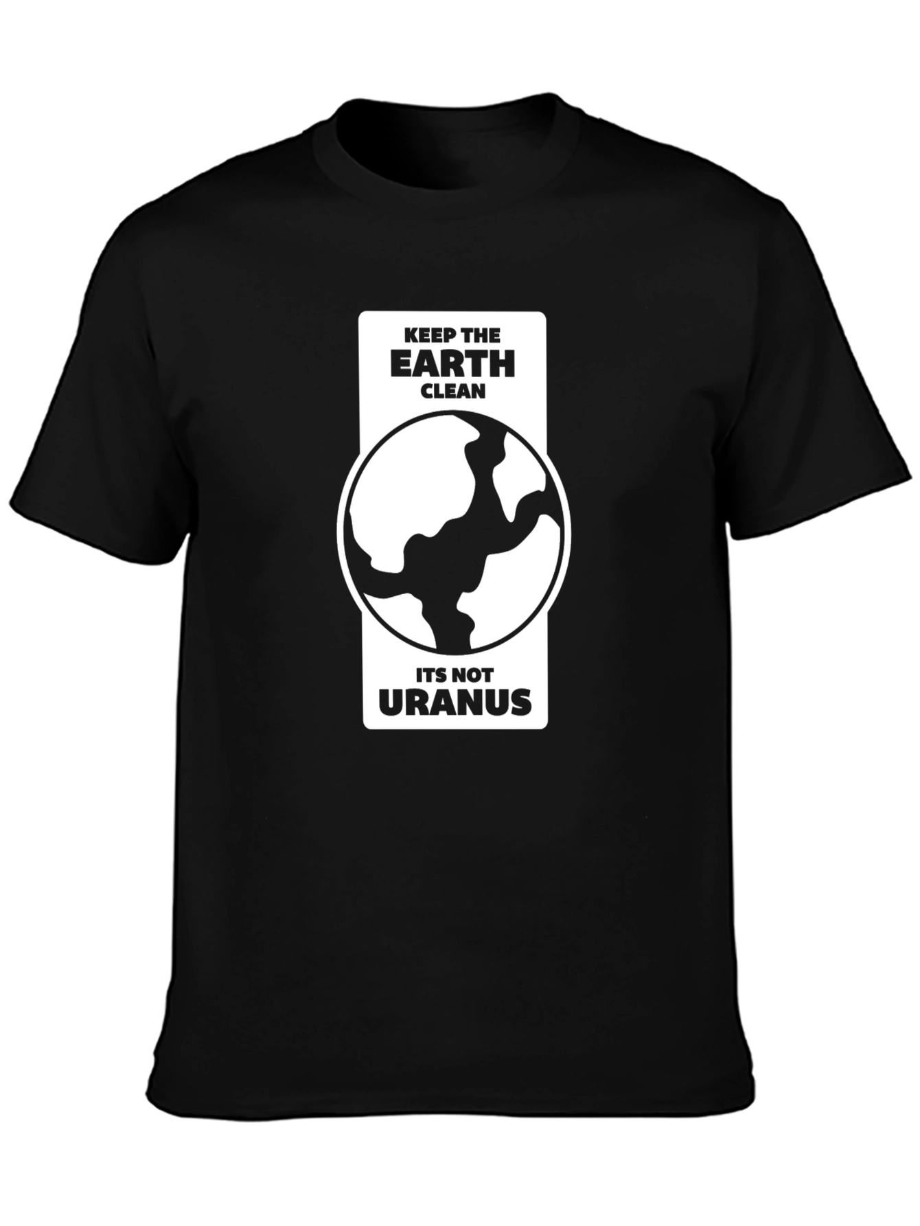 Keep Earth Clean T-Shirt - Funny Environmental Tee