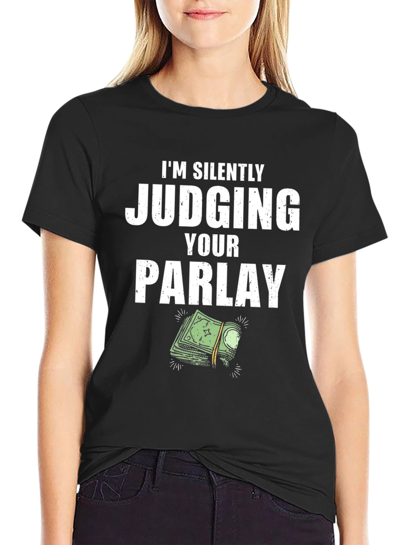 Silently Judging Your Parlay Graphic T-Shirt