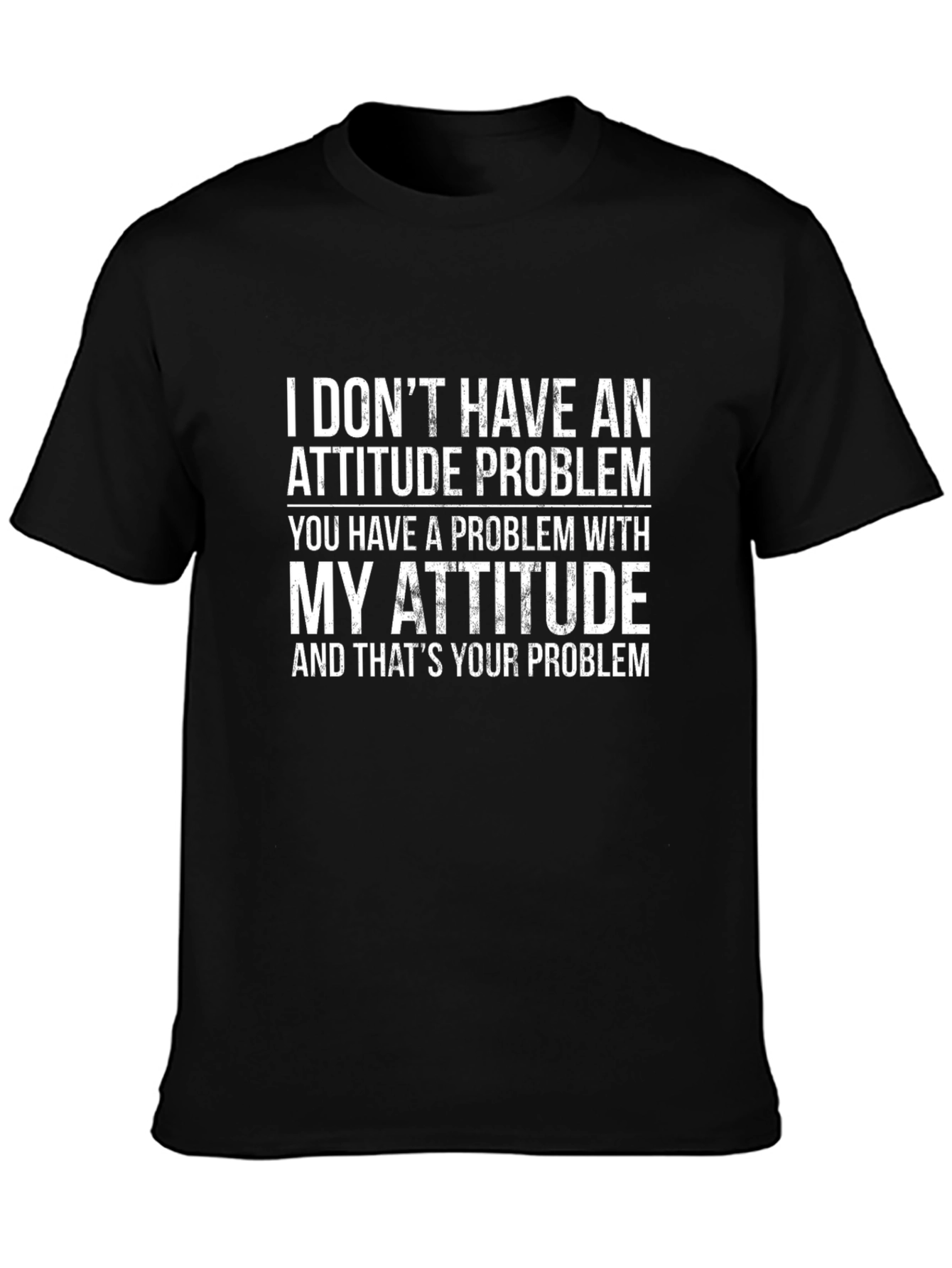 Attitude Problem Graphic T-Shirt - Bold Statement Tee