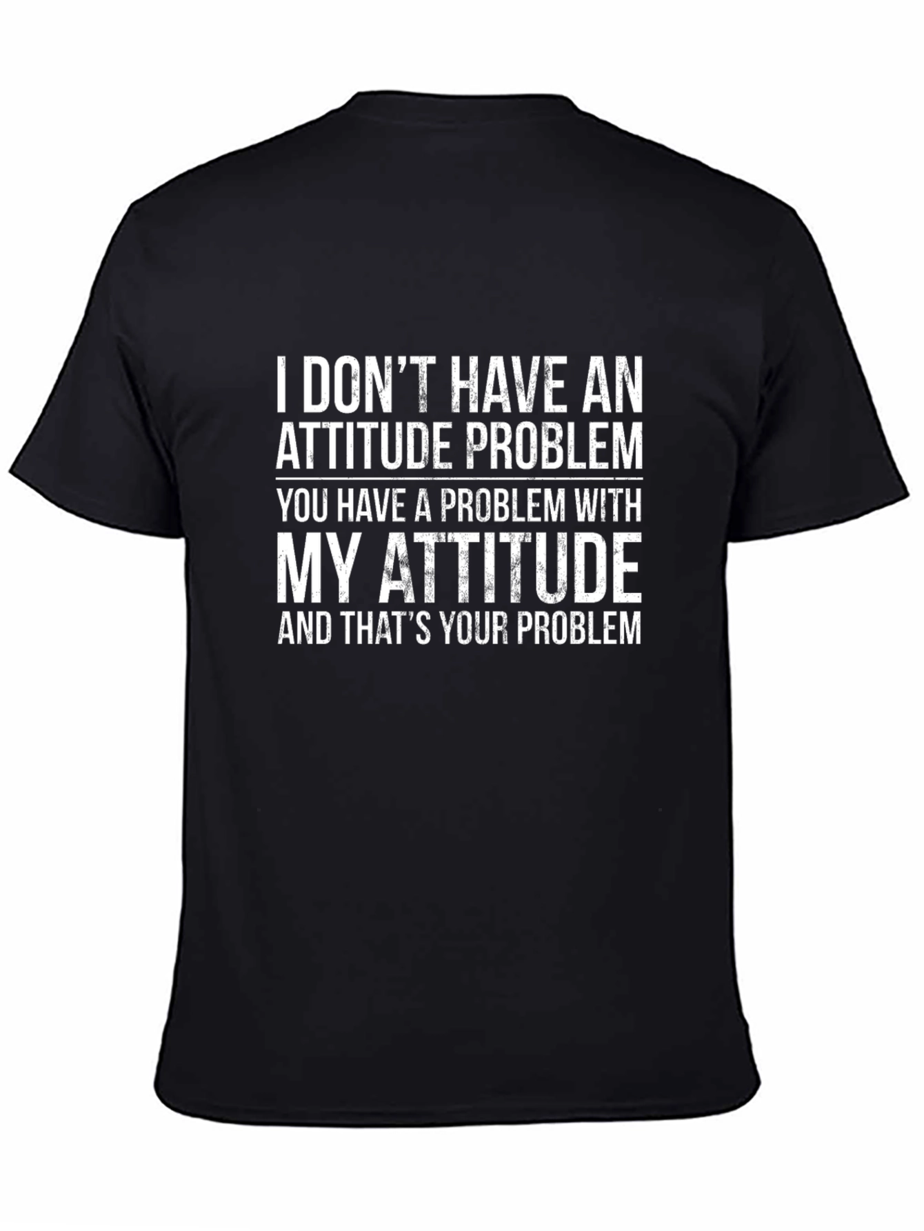 Attitude Problem Graphic T-Shirt - Bold Statement Tee
