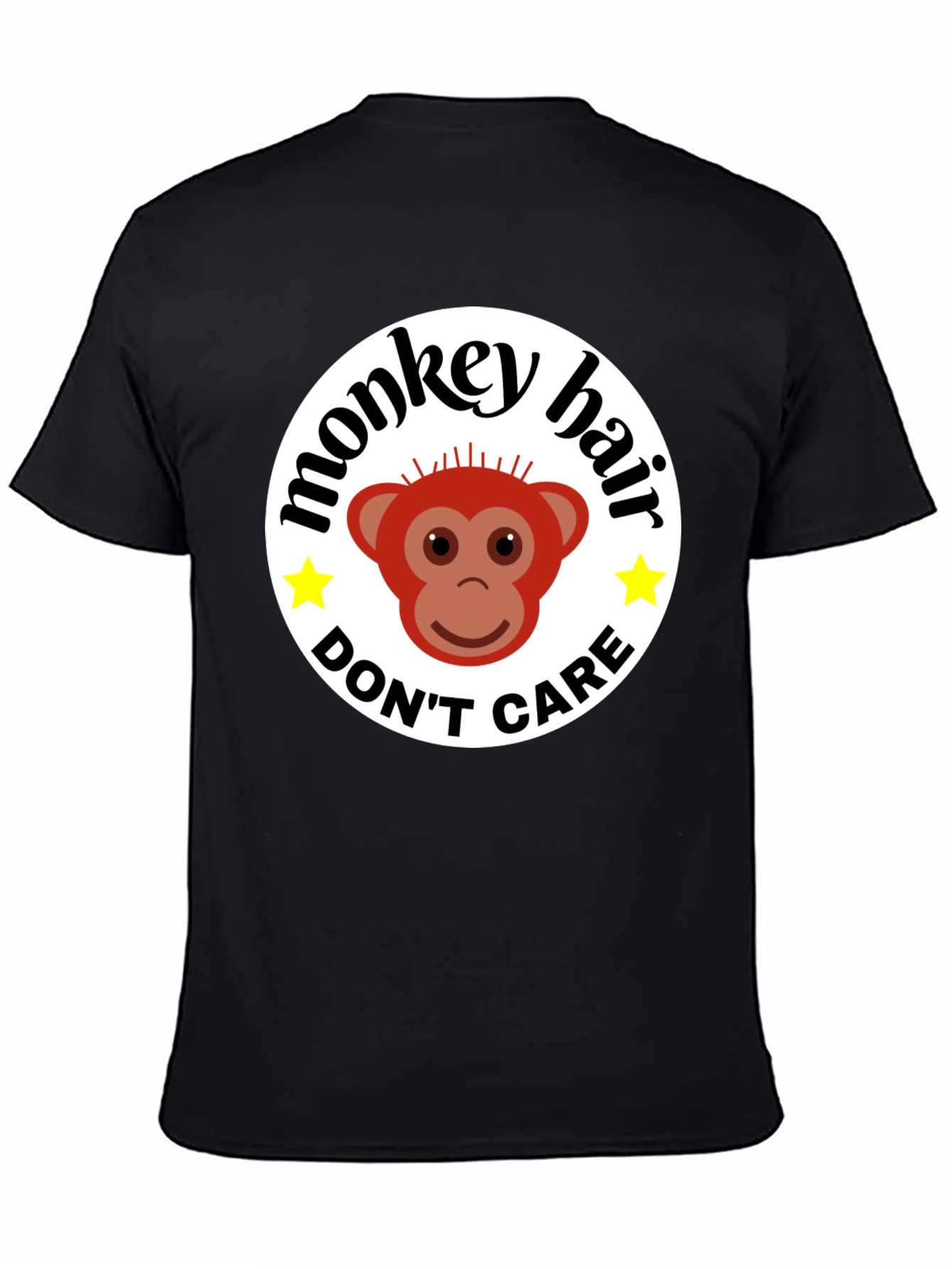 Monkey Hair Dont Care! Black Graphic Tee