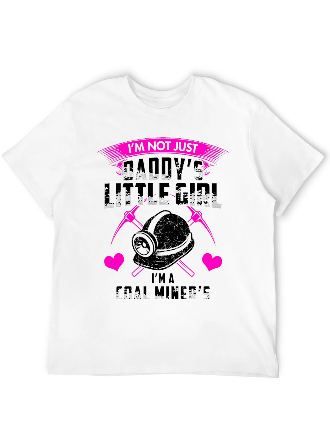 Daddys Coal Miner Girl T-Shirt