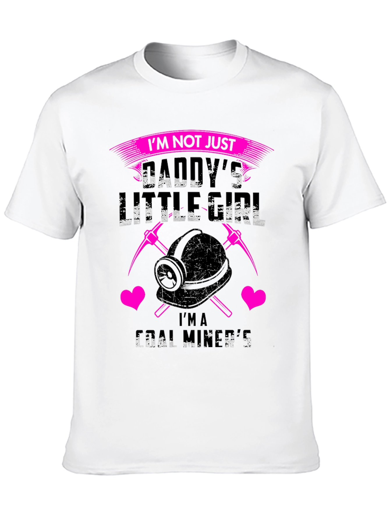 Daddys Coal Miner Girl T-Shirt