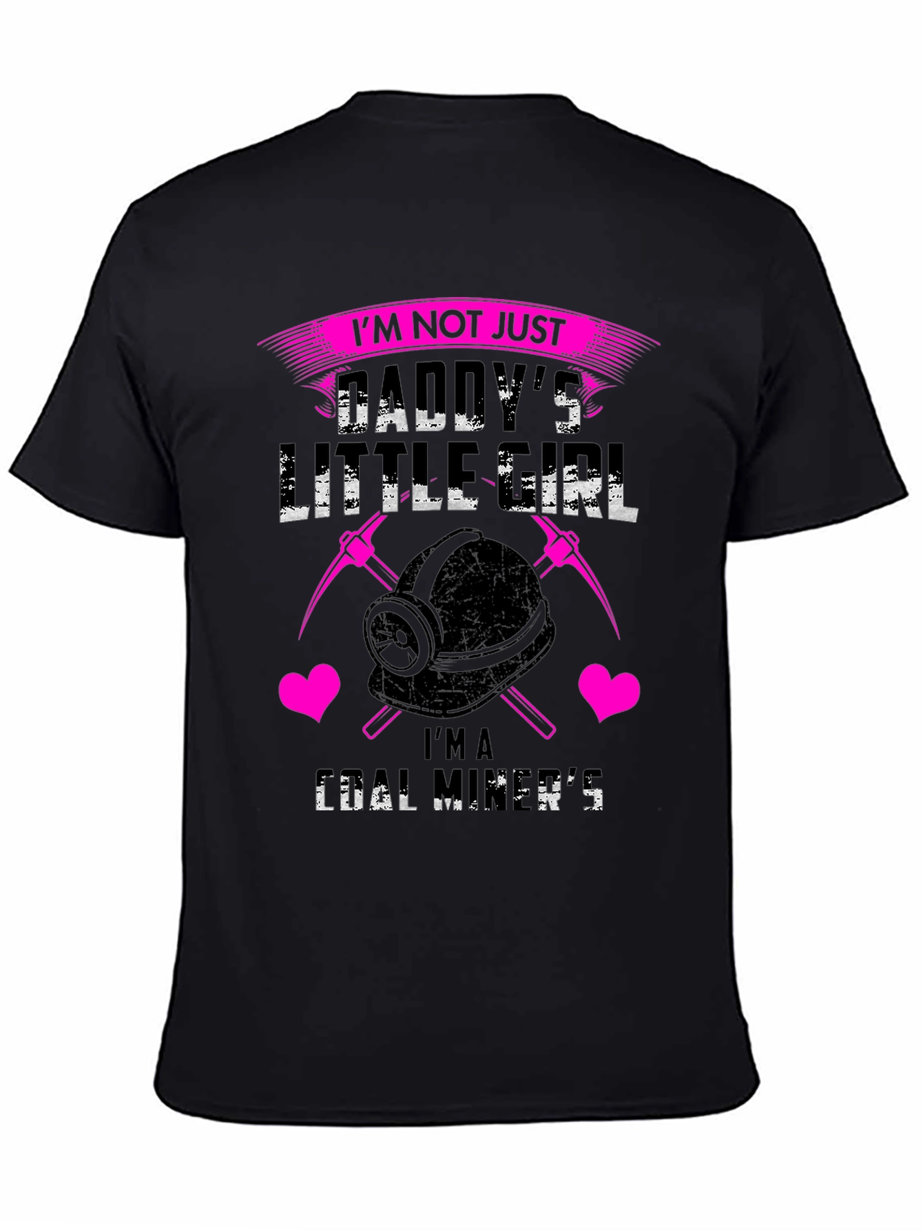 Daddys Coal Miner Girl T-Shirt