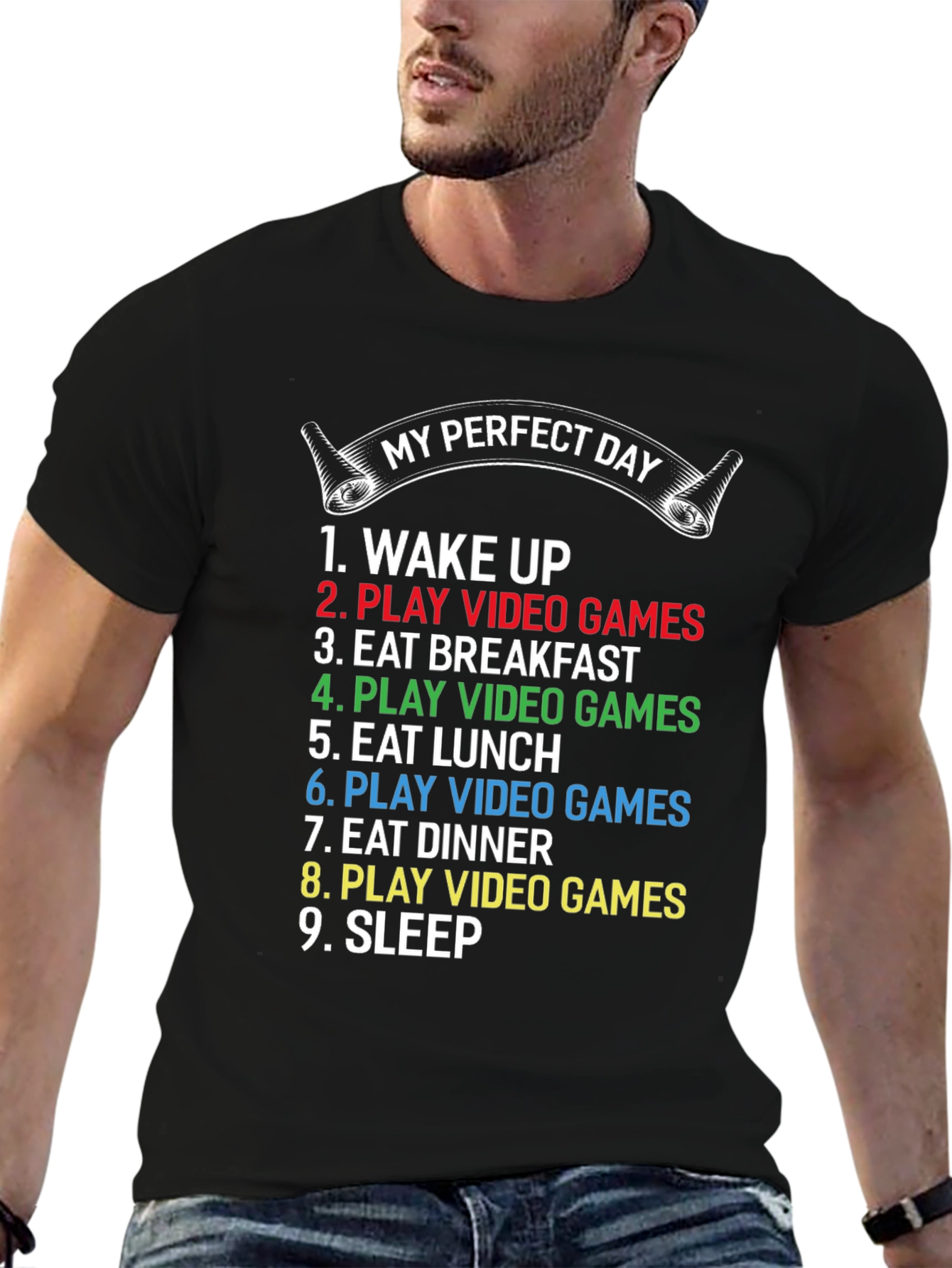 My Perfect Day Video Games T-Shirt
