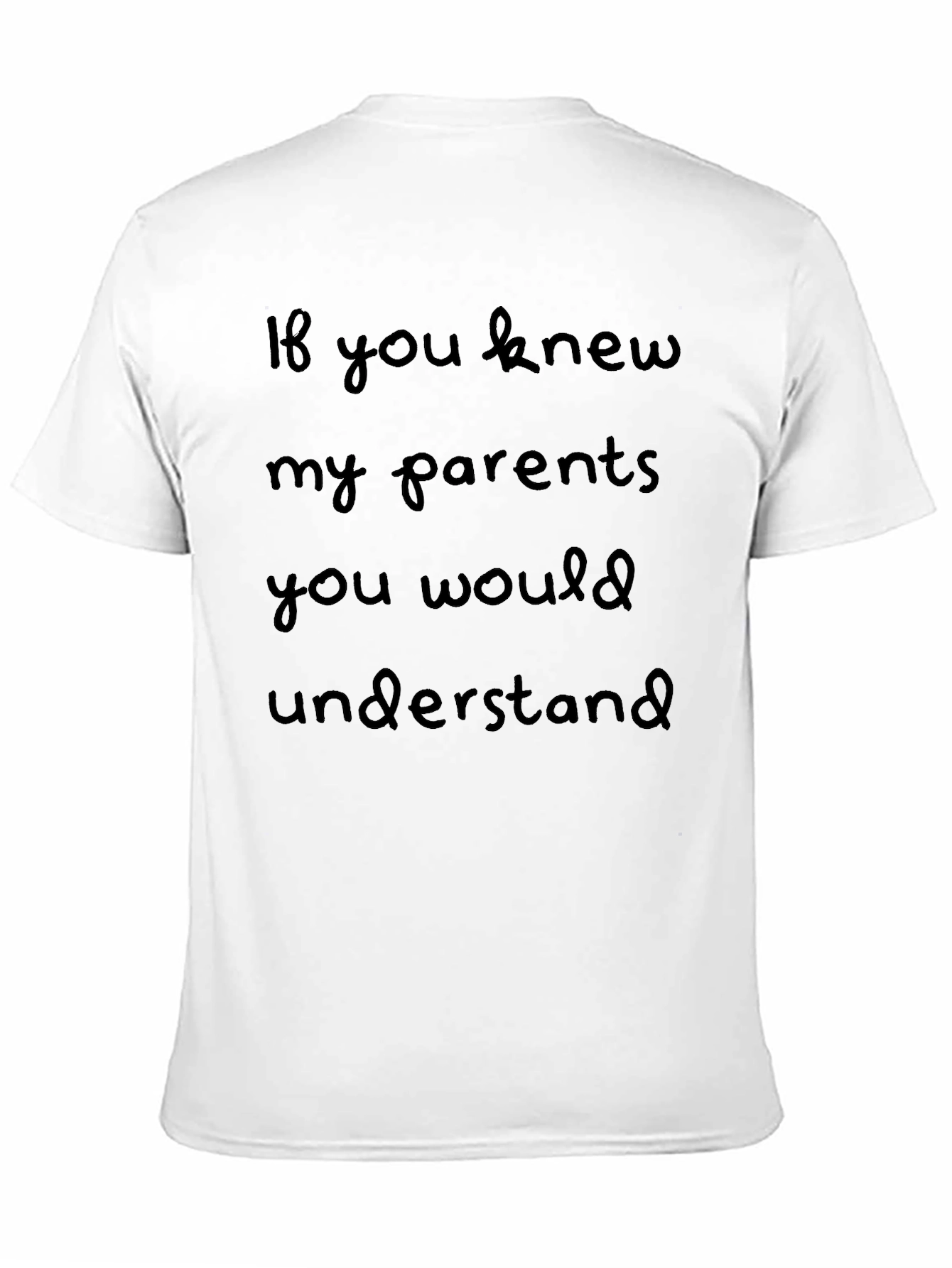 Humorous If You Knew My Parents Black T-Shirt