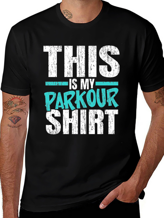 This is My Parkour Shirt - Black Graphic Tee