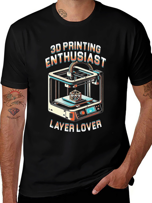 3D Printing Enthusiast T-Shirt - Layer Lover Tee