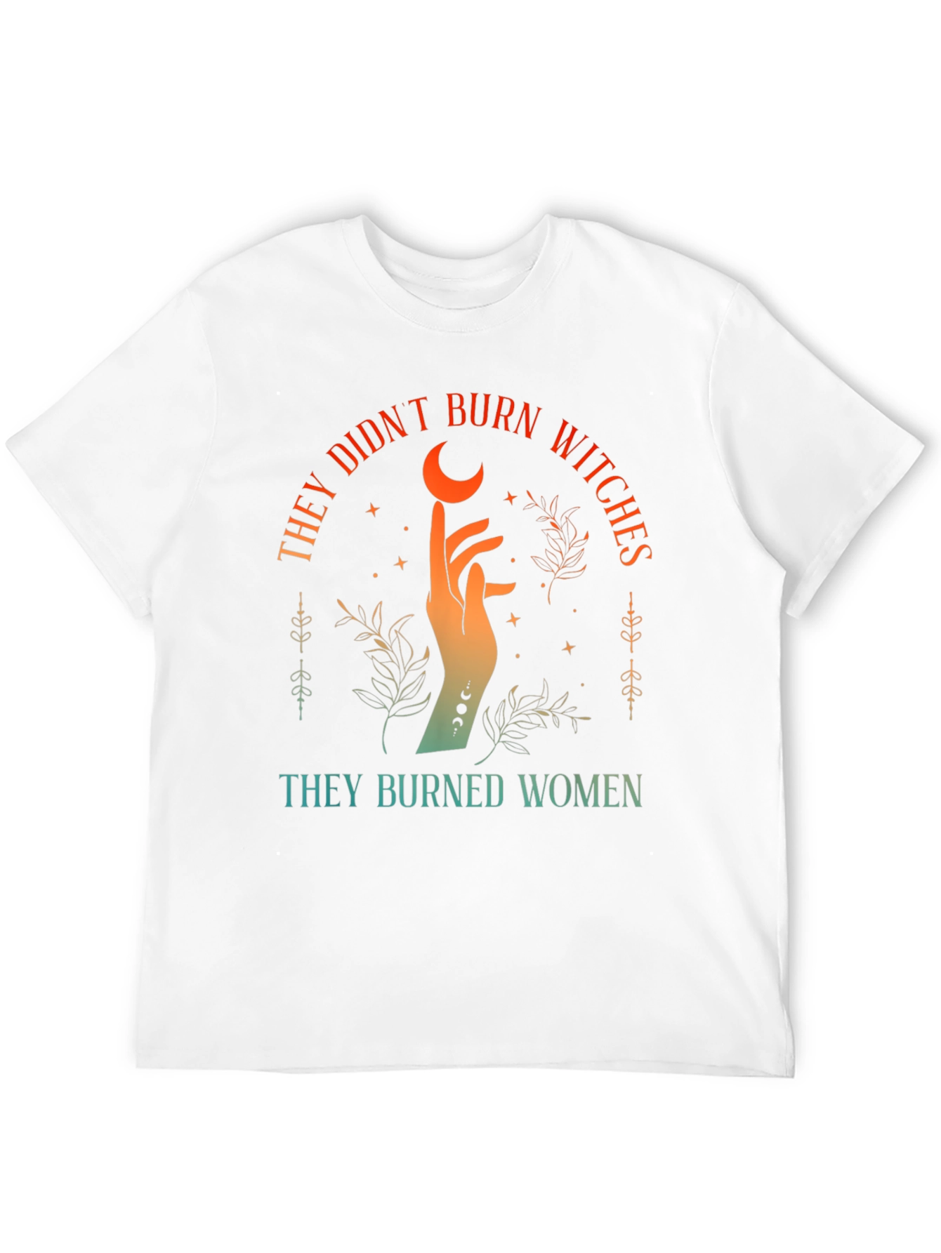 They Burned Women Graphic Tee