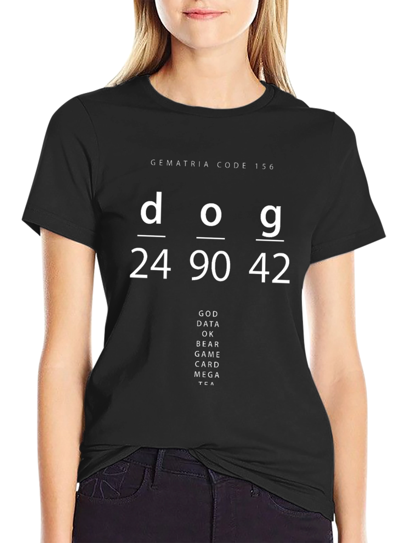 Gematria Code 156 T-Shirt - Dog God Data Design