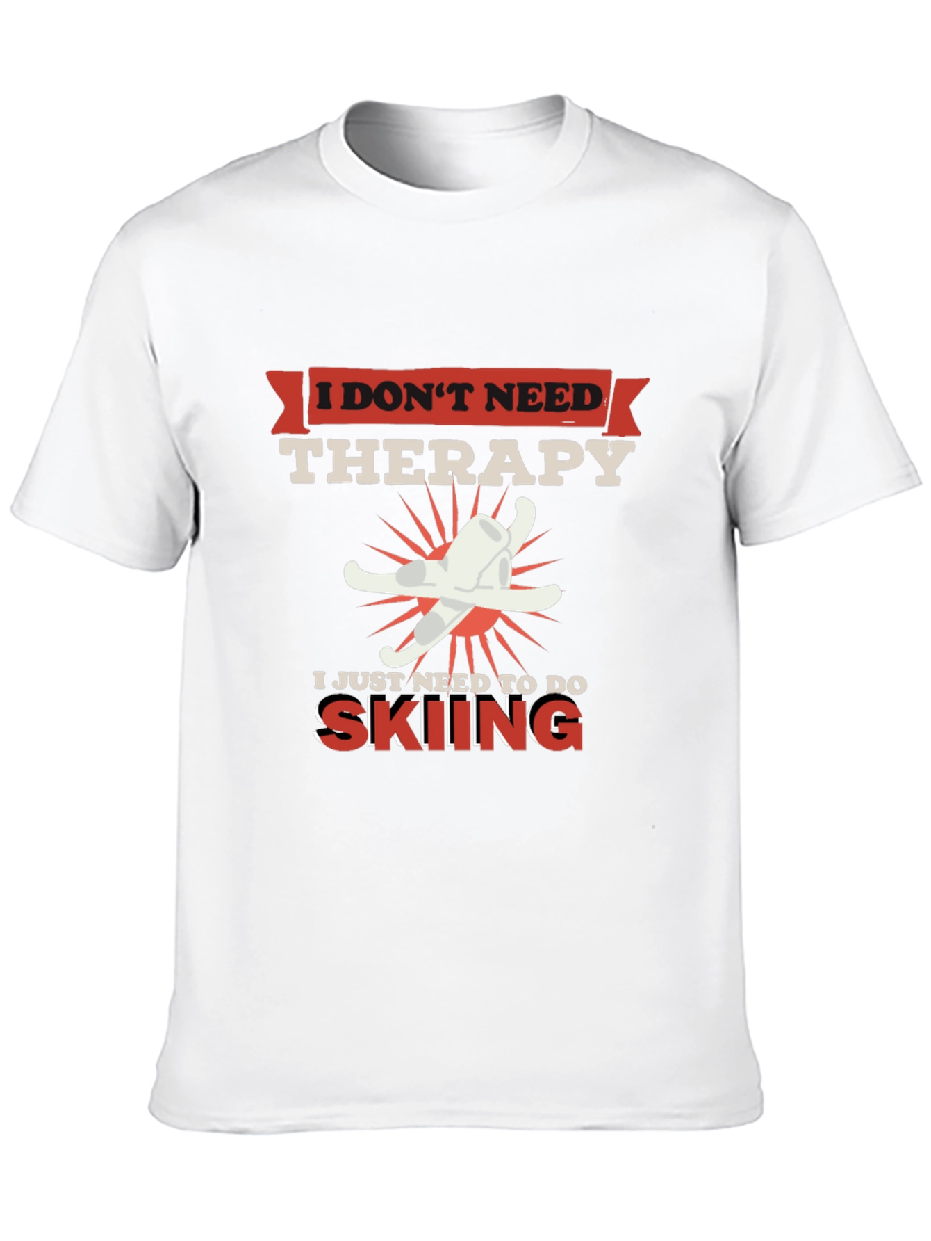Skiing Therapy T-Shirt - Funny Ski Lover Tee
