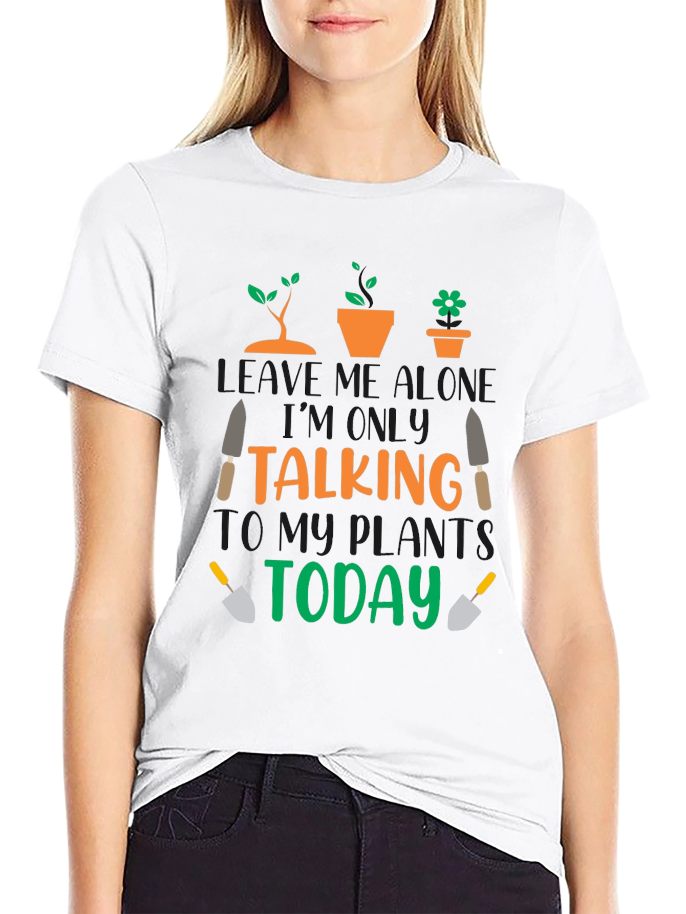 Gardener T-Shirt: Talking To My Plants Today