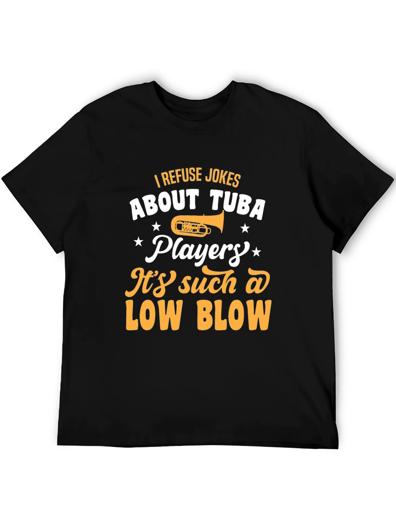Tuba Player T-Shirt - Funny Musical Joke Tee