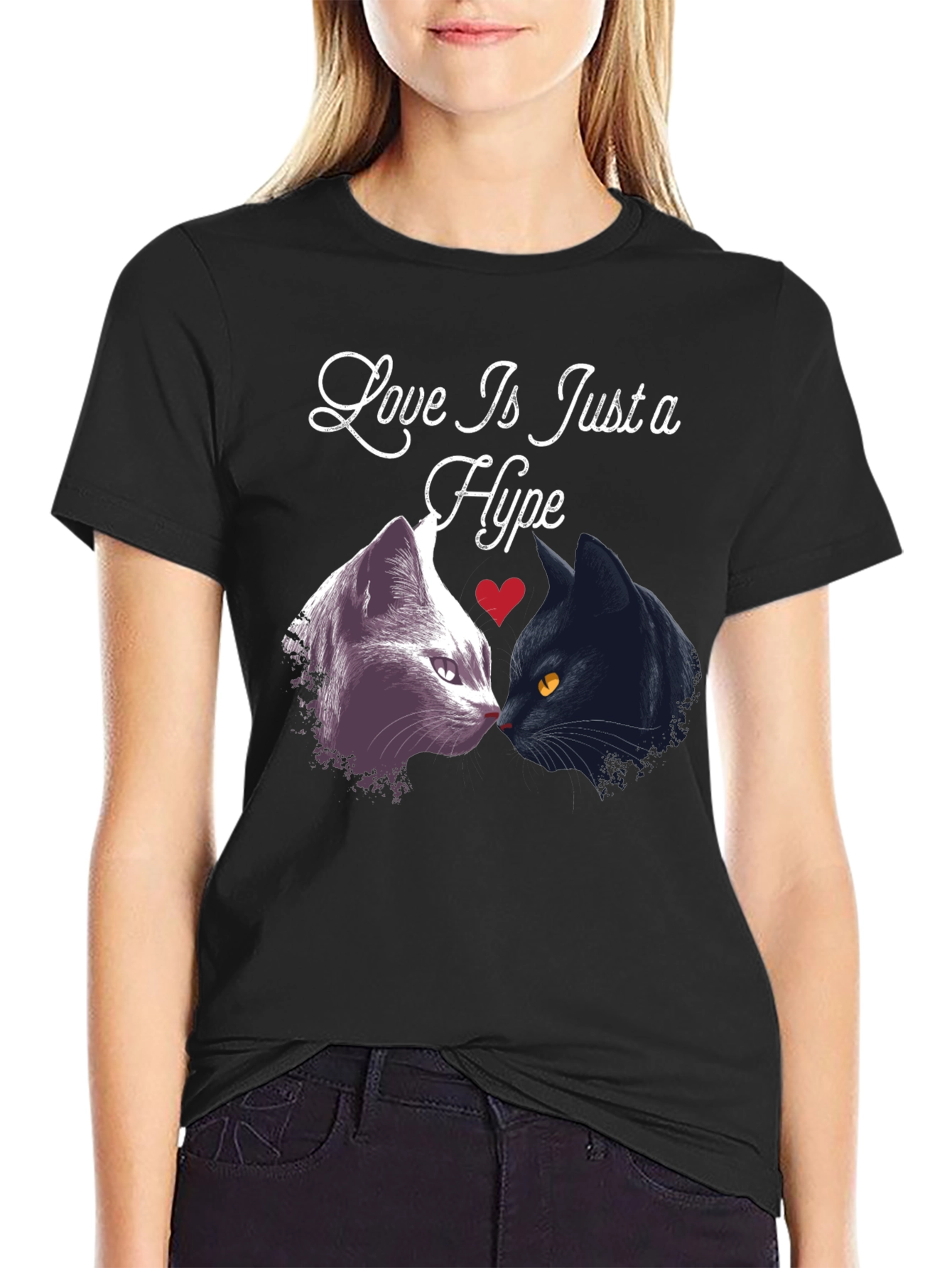Love is Just a Hype Cat T-Shirt