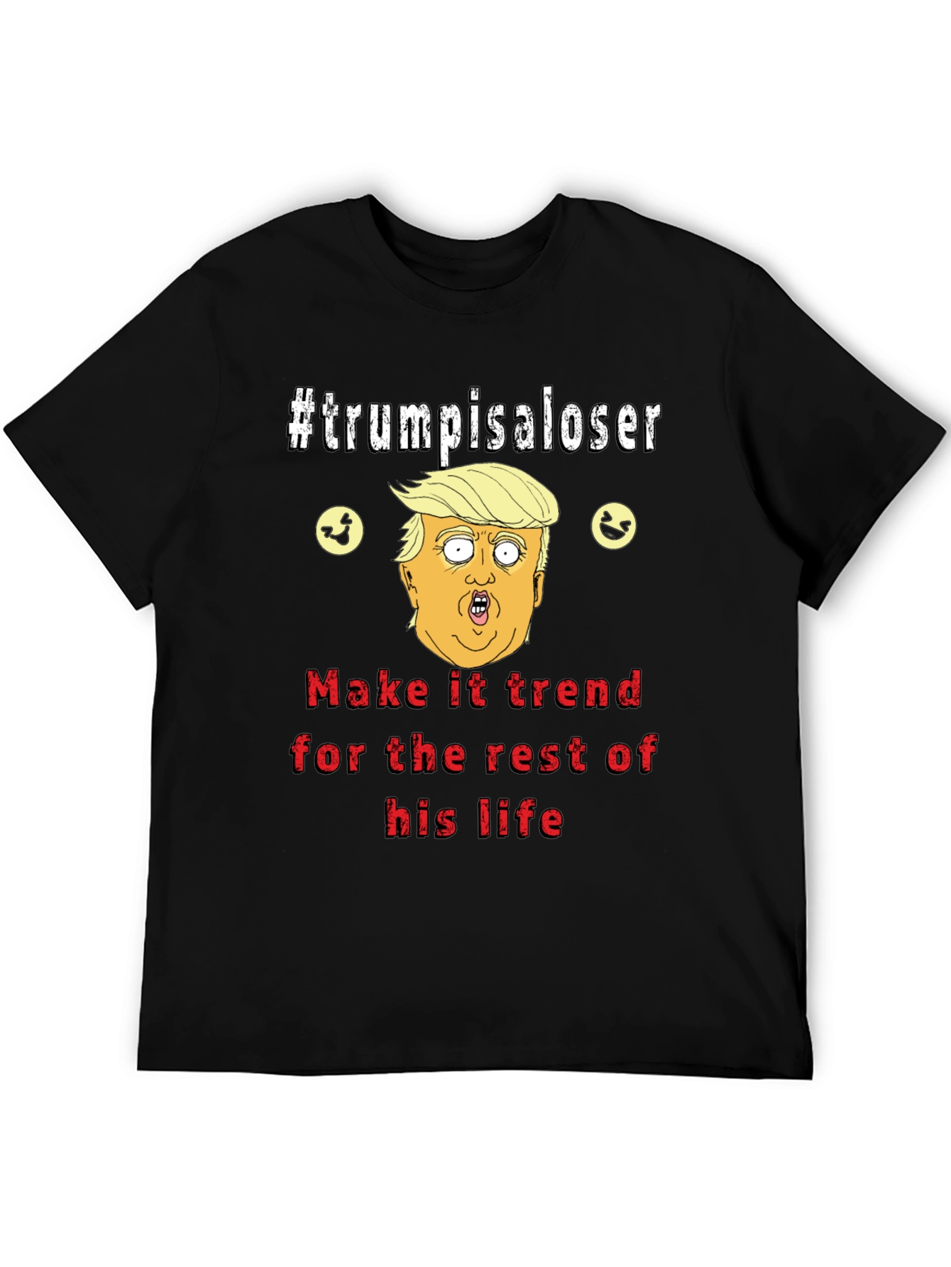 Trump is a Loser Graphic T-Shirt