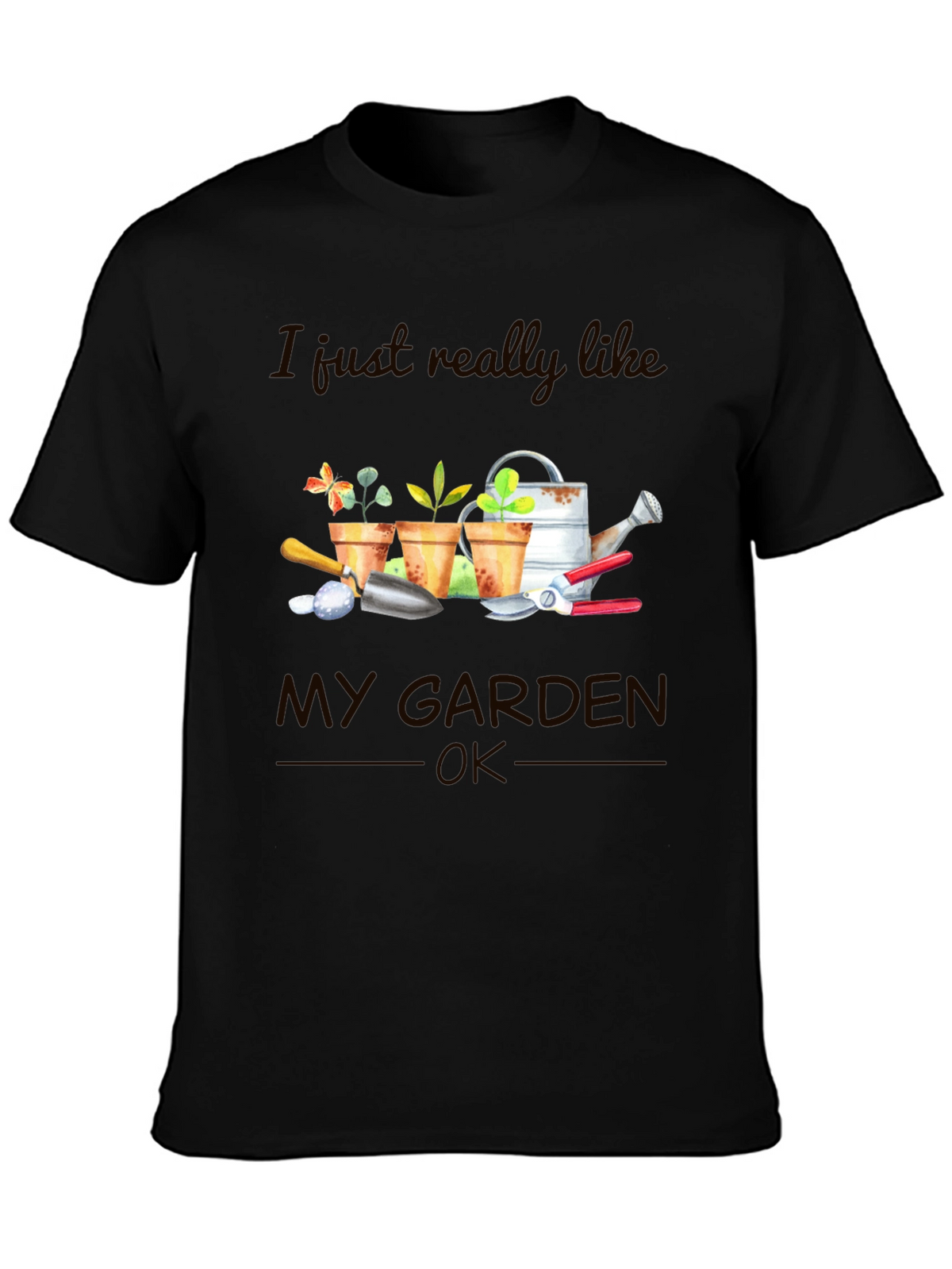 Gardening Lover T-Shirt - I Like My Garden