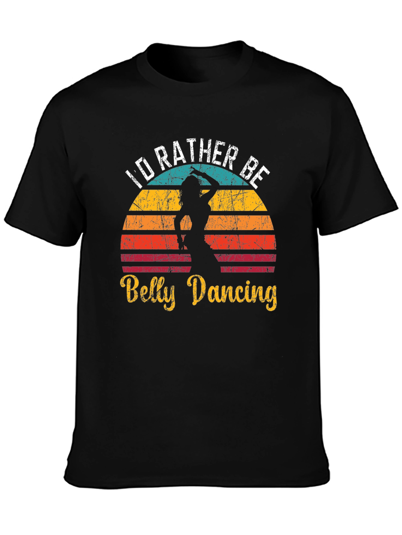 Id Rather Be Belly Dancing Retro T-Shirt
