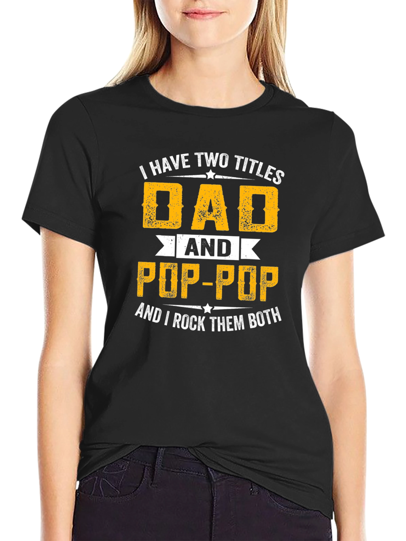 Dad & Pop-Pop T-Shirt - I Rock Them Both