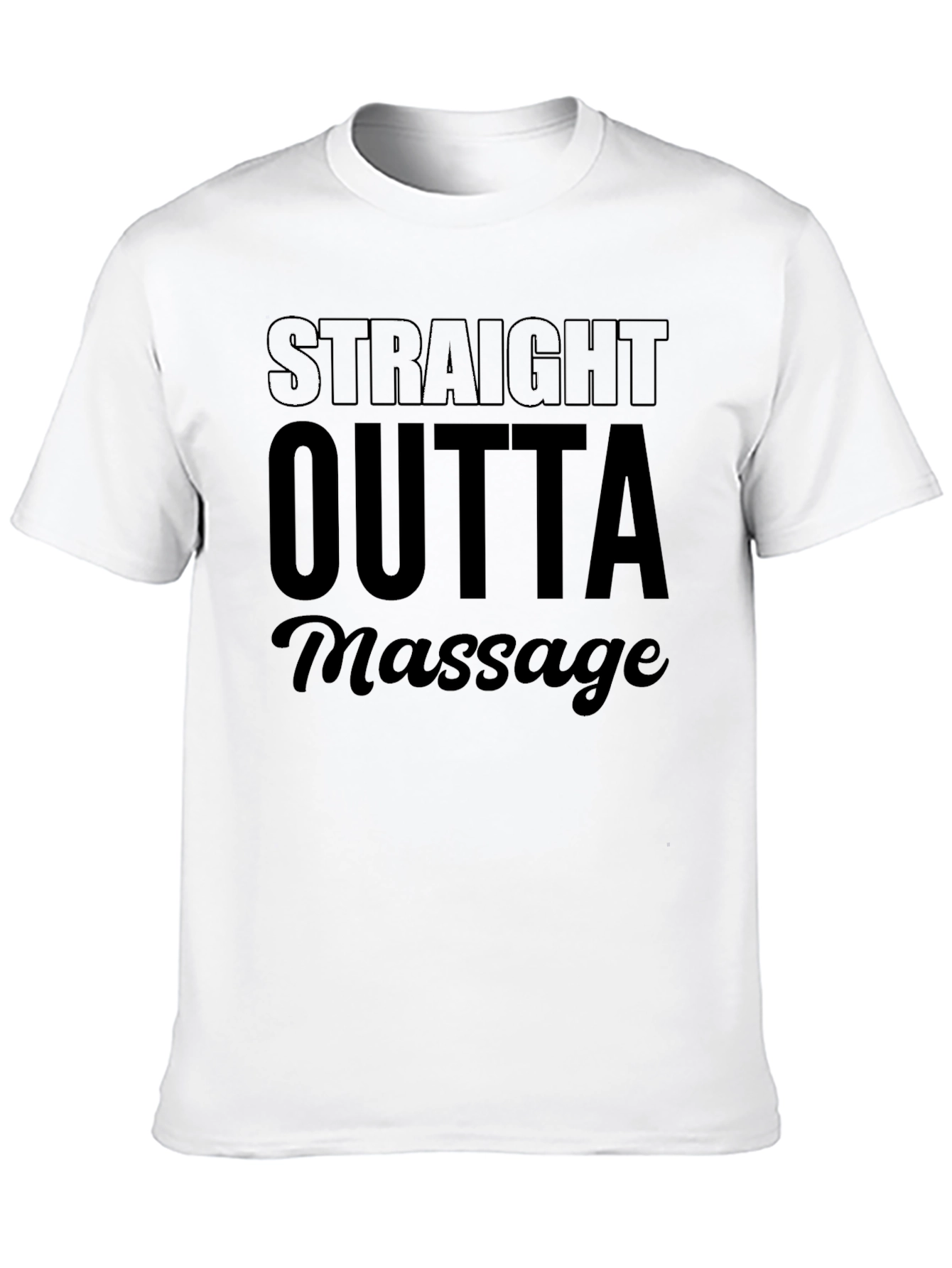 Straight Outta Massage Graphic Tee - Unisex