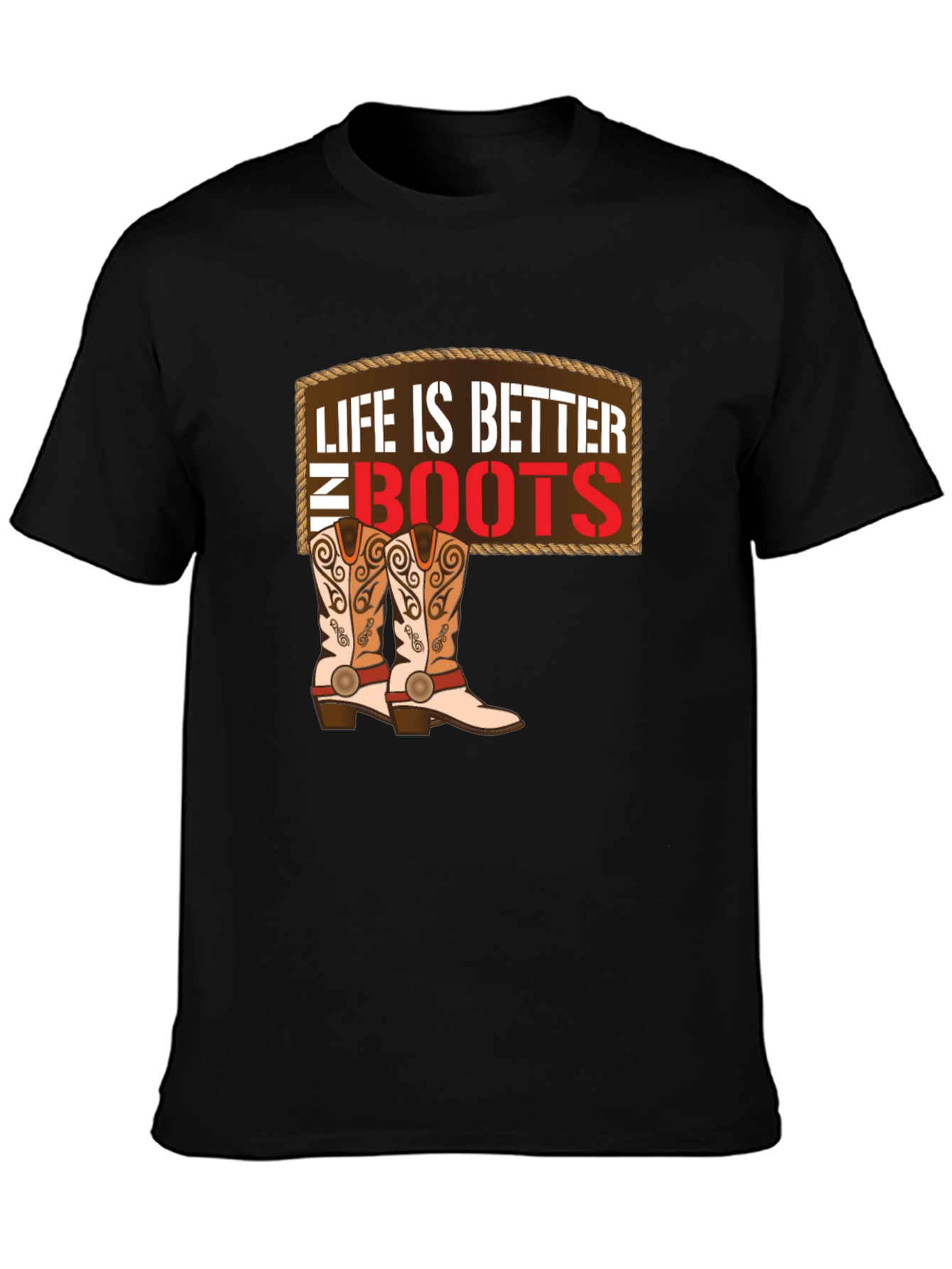 Life is Better in Boots Graphic Tee
