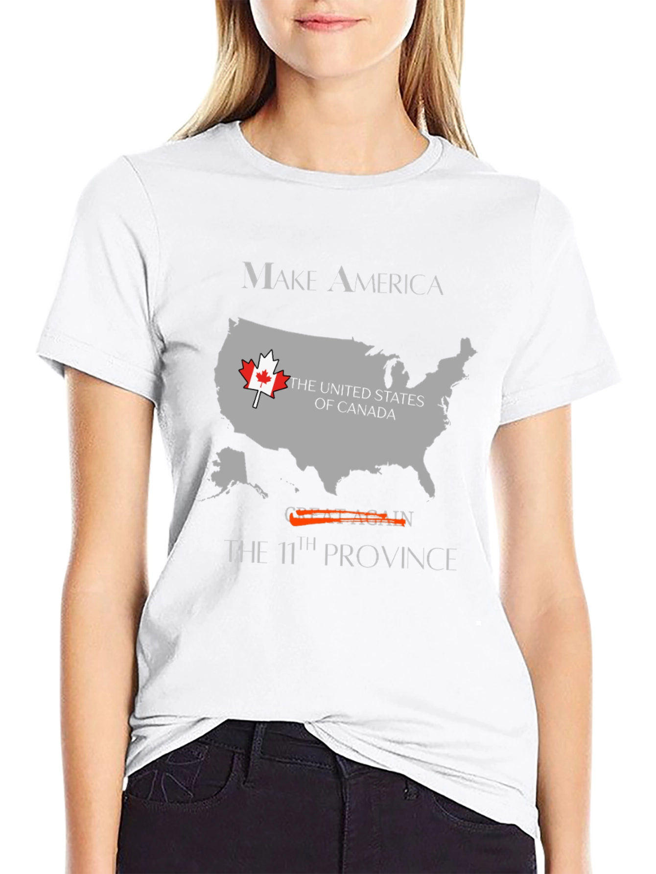 Canada T-Shirt - Make America the 11th Province
