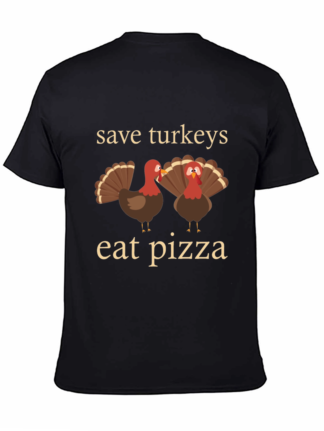 Save Turkeys Eat Pizza T-Shirt Thanksgiving Tee