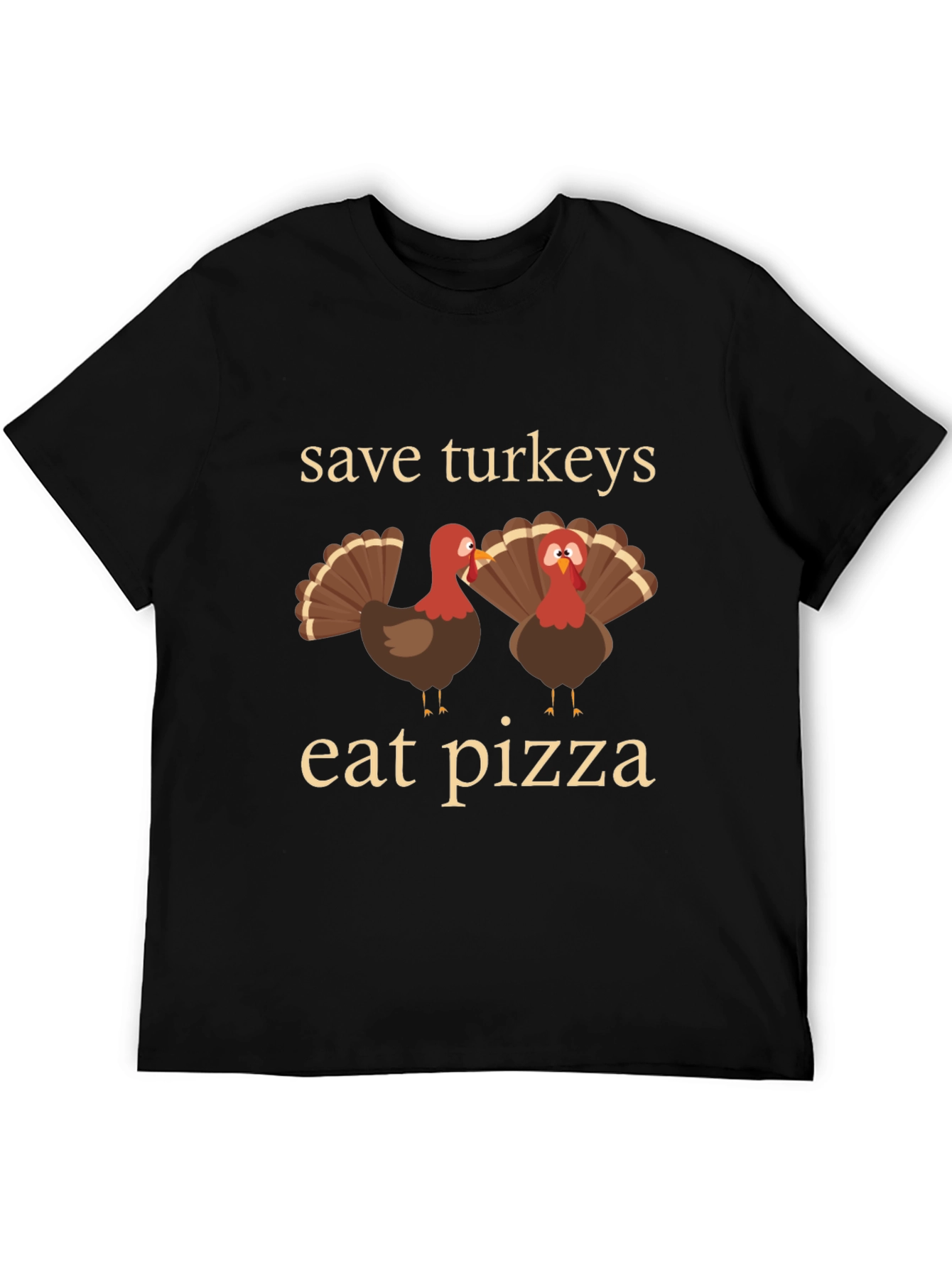 Save Turkeys Eat Pizza T-Shirt Thanksgiving Tee