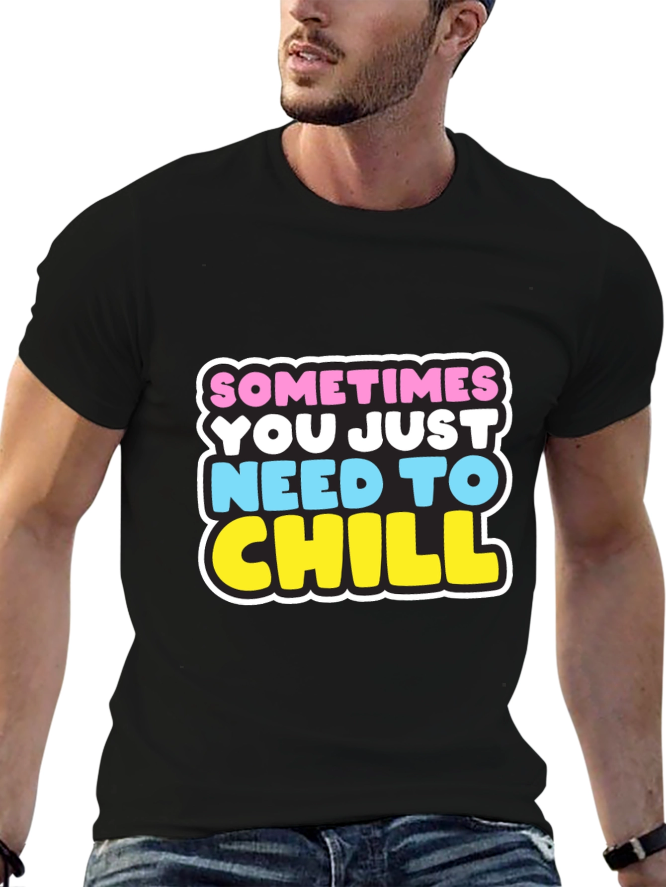 Sometimes You Just Need to Chill Black Graphic T-Shirt
