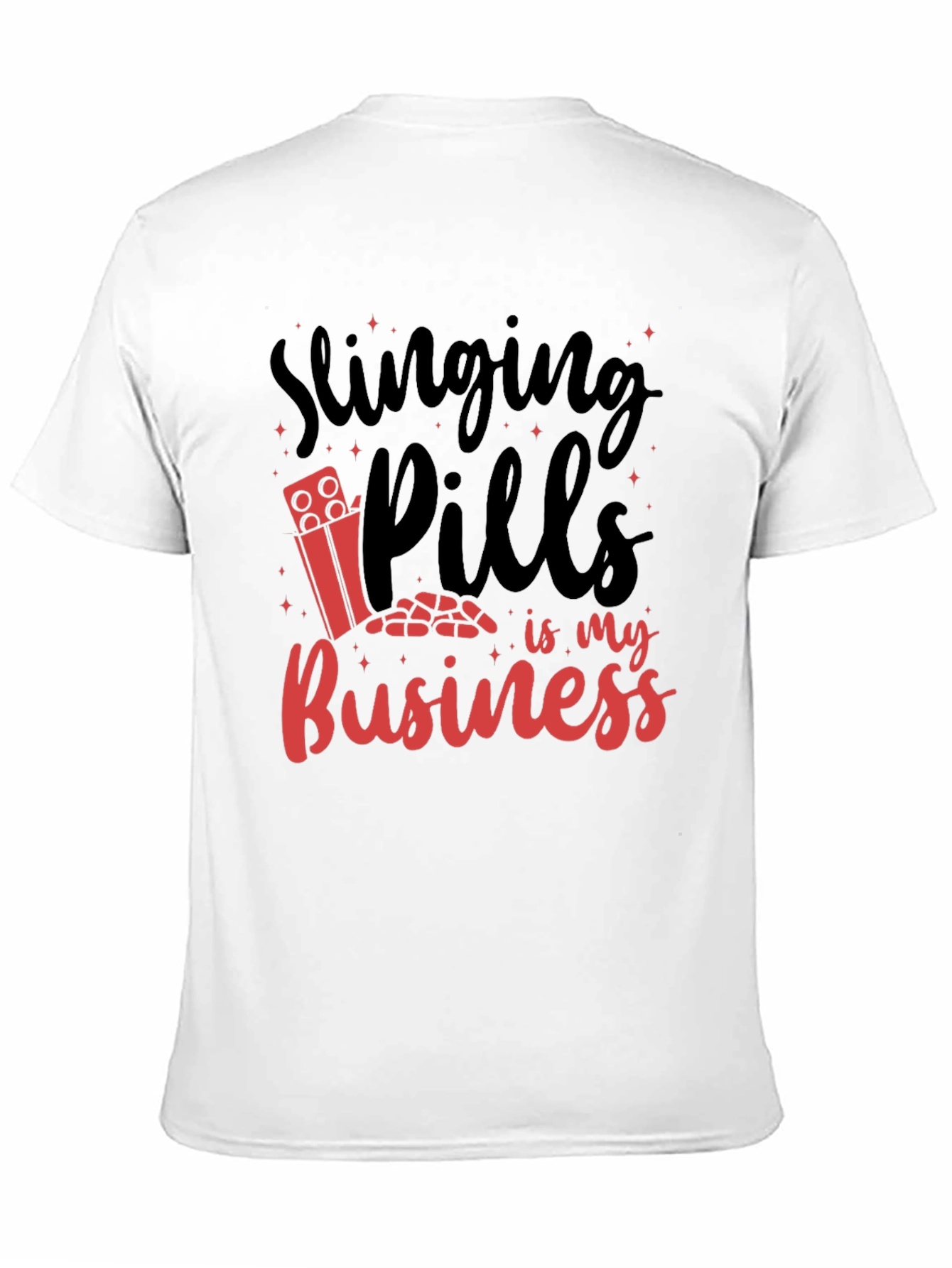 Slinging Pills Graphic Tee - Rx Humor T-Shirt