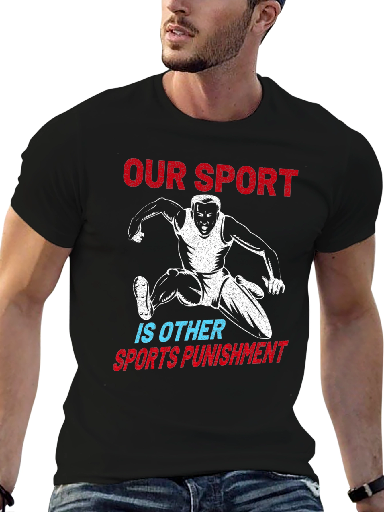 Our Sport is Other Sports Punishment T-Shirt