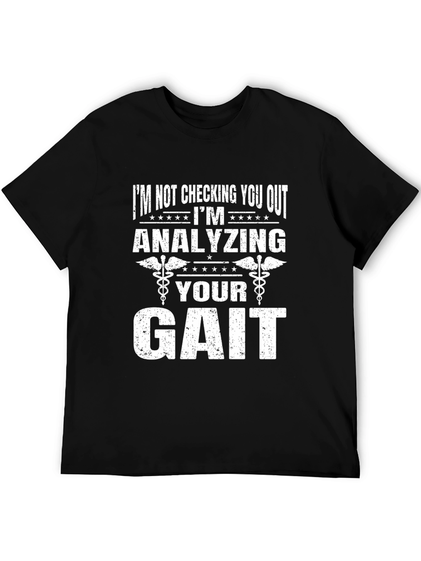 Funny Physical Therapy Gait Analysis T-Shirt