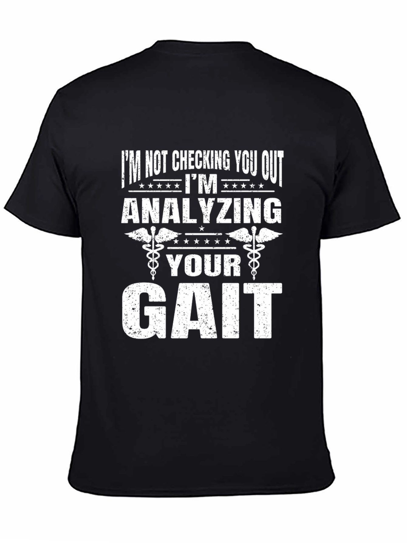 Funny Physical Therapy Gait Analysis T-Shirt